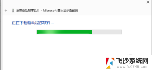 win10升级显卡驱动 Win10如何手动更新显卡驱动