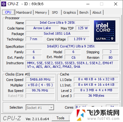 英特尔酷睿Ultra9 285K CPU-Z跑分曝光：P核5.5 GHz，E核4.6 GHz最新数据揭秘